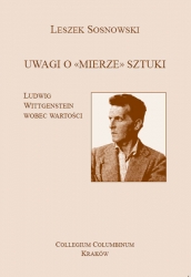 L.Sosnowski, Uwagi o "mierze" sztuki. Ludwig Wittgenstein wobec wartości