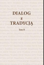 Dialog z Tradycją, T. I - II