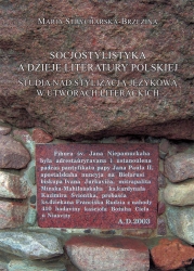 M. Strycharska-Brzezina, Socjostylistyka a dzieje literatury polskiej
