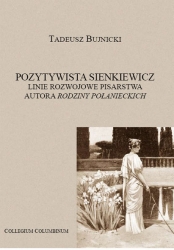 T.Bujnicki, Pozytywista Sienkiewicz