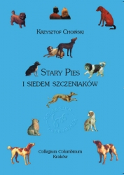 K. Choiński, Stary Pies i siedem szczeniaków