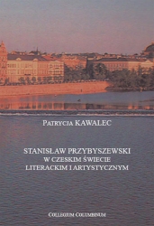 P. Kawalec, Stanisław Przybyszewski w czeskim świecie literackim i artystycznym
