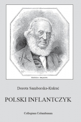 D. Samborska-Kukuć, Polski Inflantczyk: Kazimierz Bujnicki (1788-1878)